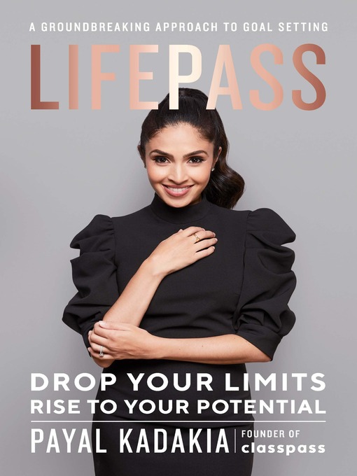 Title details for LifePass by Payal Kadakia - Available